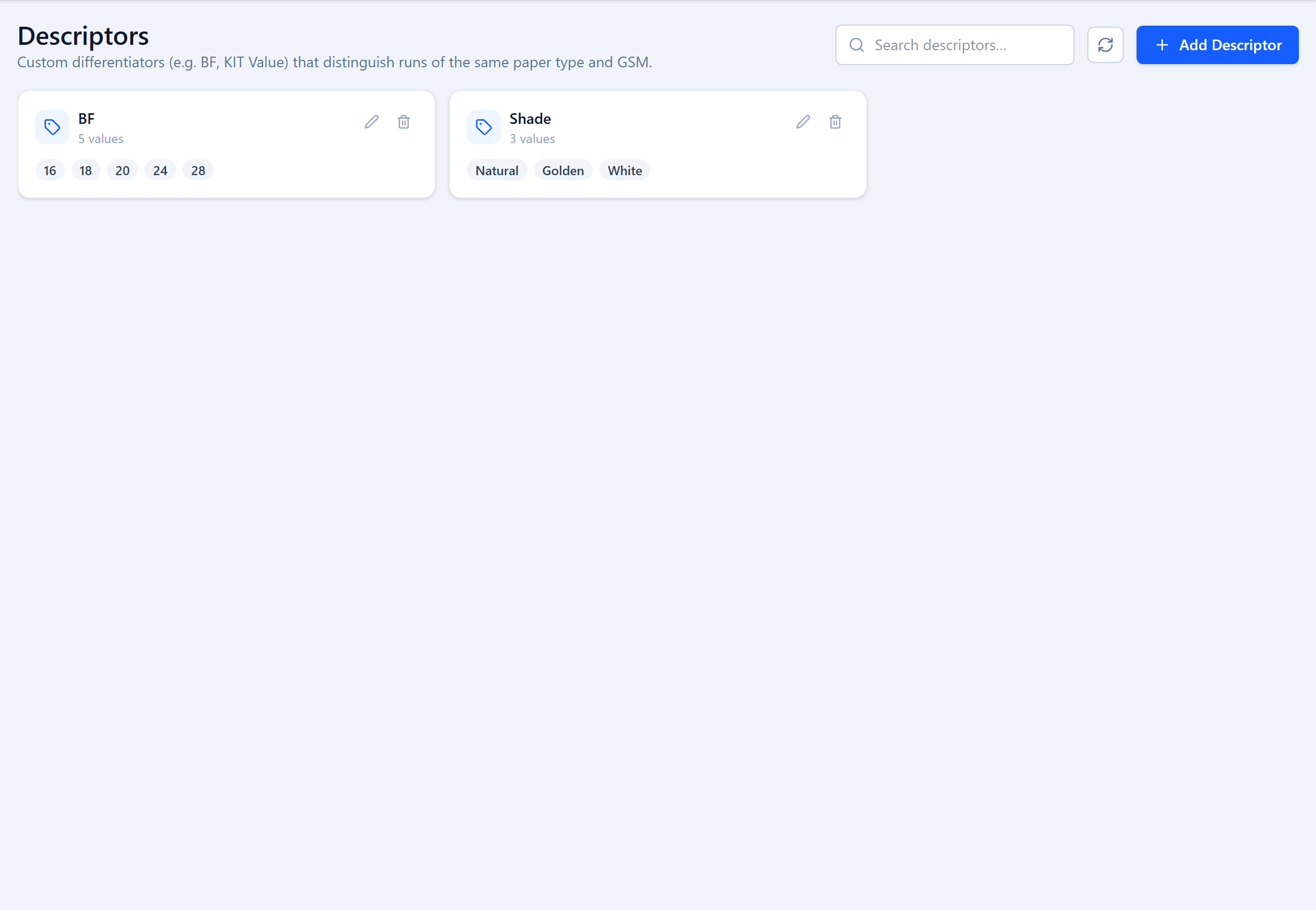 Setup → Descriptors: a list of descriptors, each with its name and value chips, and an Add Descriptor form